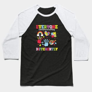 Everyone Communicates Differently - Autism Awareness Puzzle Baseball T-Shirt